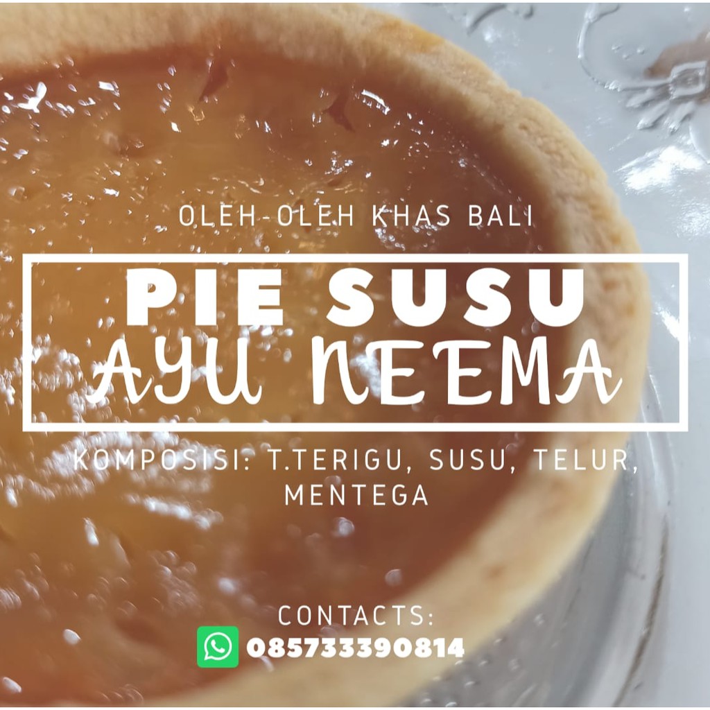 PIE SUSU KHAS BALI AYU NEEMA [READY]