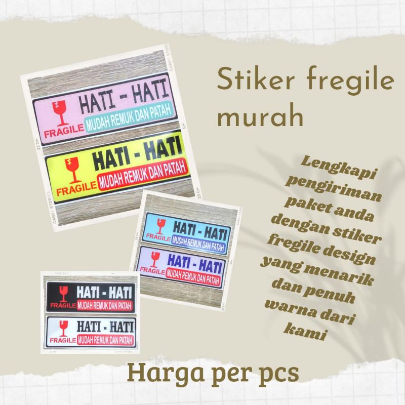 stiker fragile murah, Sticker Fragile