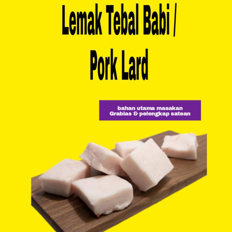 

Lemak Babi Tebal (Kota Malang)