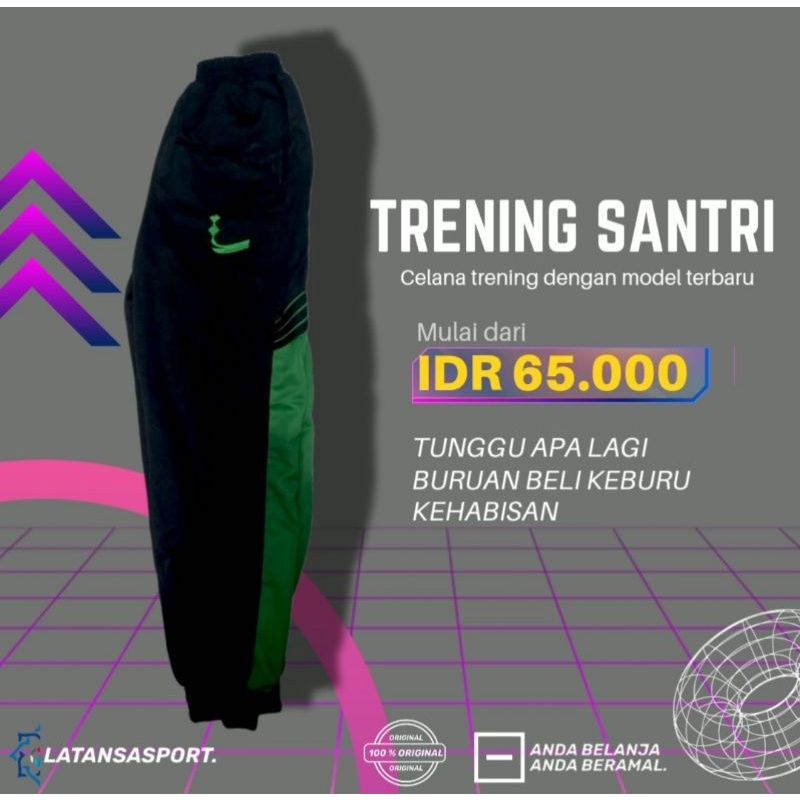 Celana Trening Gontor / Celana Olah Raga Trening Santri Gontor