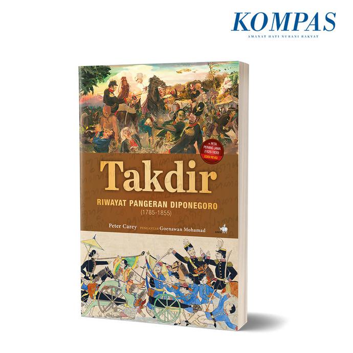 Takdir – Riwayat Pangeran Diponegoro 1785-1855 Edisi Revisi