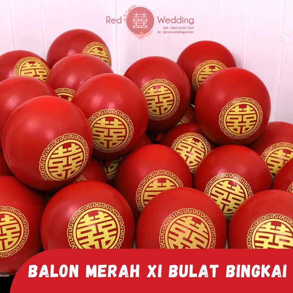 Balon Merah Wedding bahan tebal dengan tulisan Shuang Xi Bulat Emas isi 10pcs