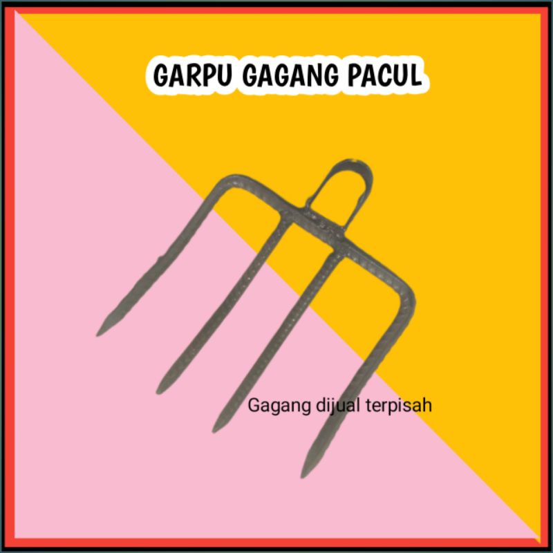GARUKAN GARPU GAGANG PACUL