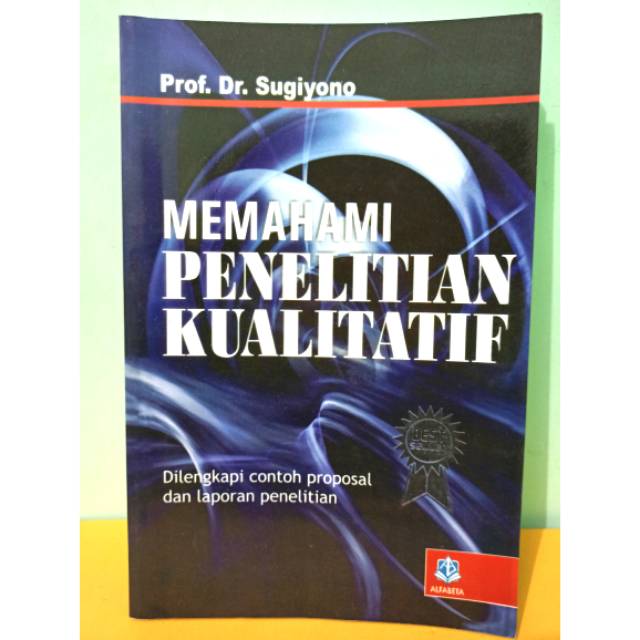 Memahami Penelitian Kualitatif (Sugiyono)