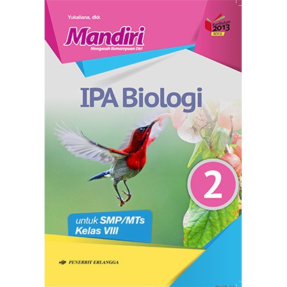 Mandiri Ipa Biologi Smp Jl 2 Kls Viii K13n Penerbit Erlangga Shopee Indonesia