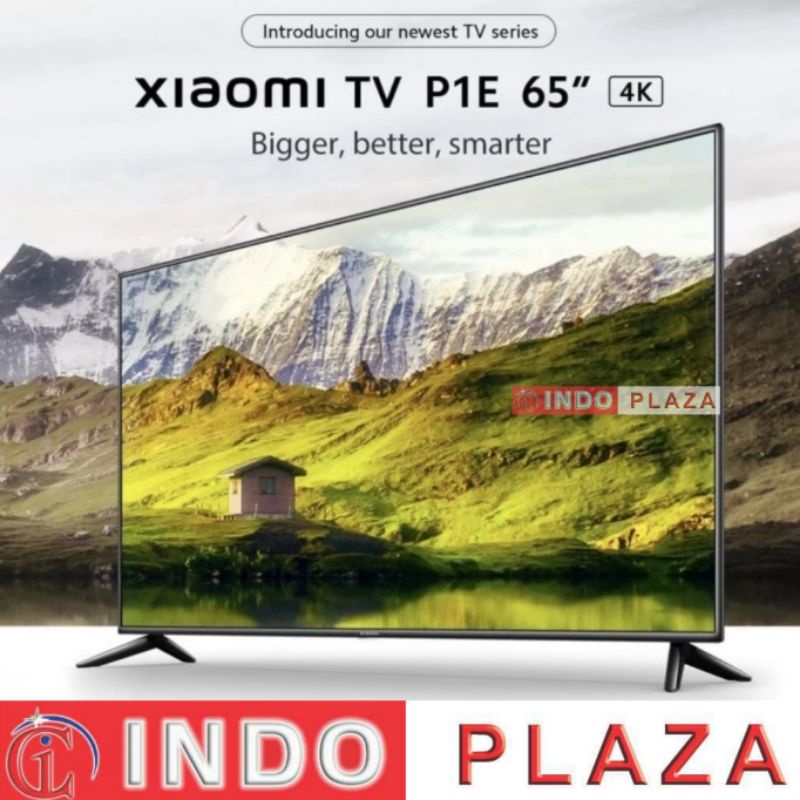 TV XIAOMI 65 Inch P1E 65 4K SMART TV ANDROID 10