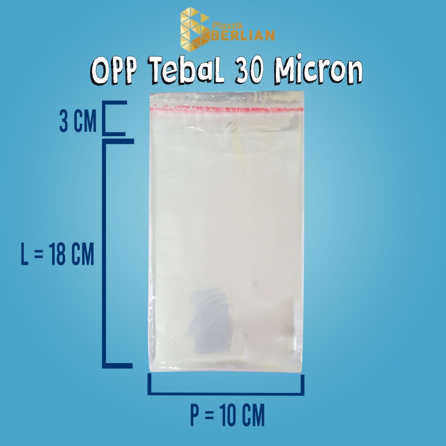 

10 X 18 cm Plastik OPP TEBAL 30 MICRON (100 lbr)