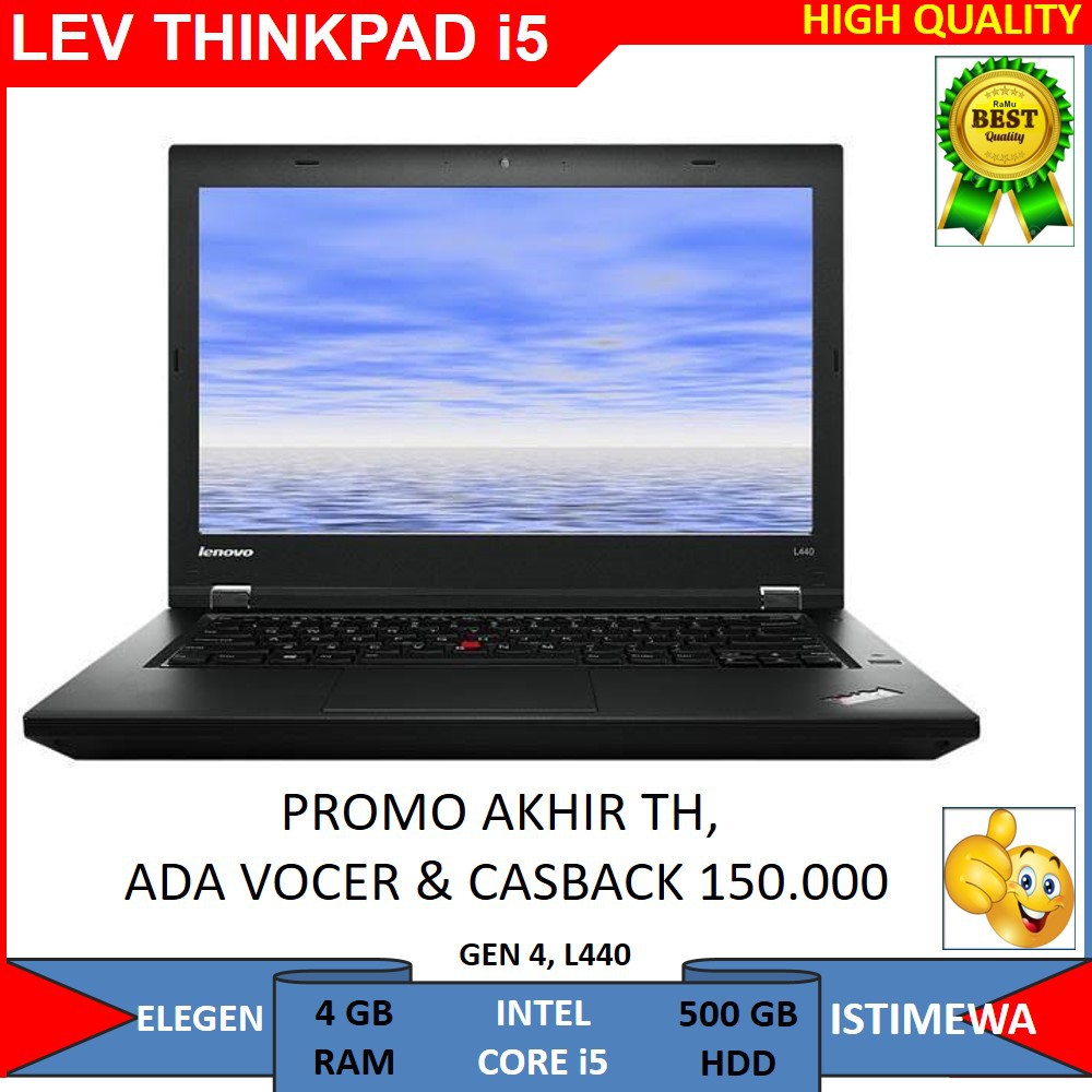 LAPTOP LENOVO THINKPAD INTEL CORE I5 GEN 4 RAM 4 GB HDD 500 GB, LAPTOP SECEND HIGH PERFORMENCE