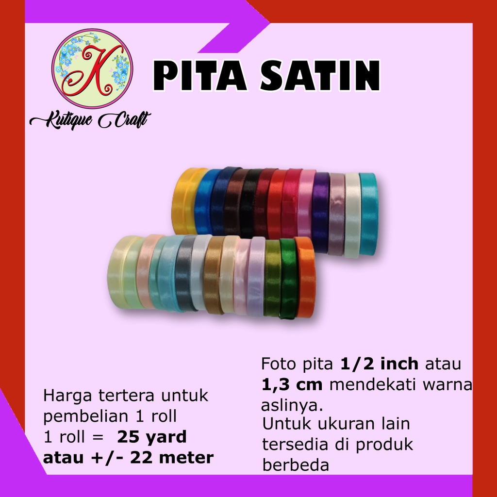 Pita Satin 1,2 cm / 1/2 Inch harga per roll