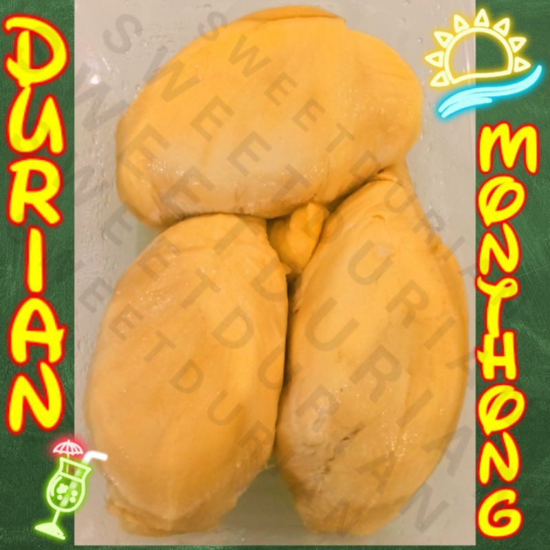 

Durian Monthong