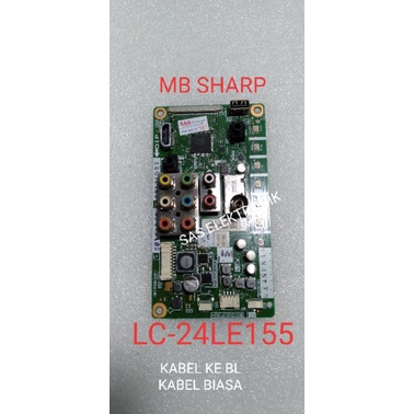 MB MOTHERBOARD MAINBOARD MESIN LED SHARP 24 INCH LC -24LE155 LC-24LE157 24LE155M 24LE157M Q261WE04 K