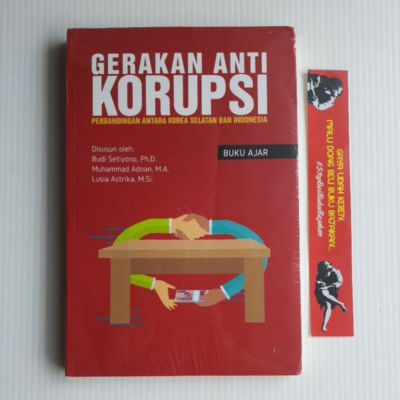 

BUKU ORIGINAL Gerakan anti Korupsi Perbandingan antara korea selatan dan indonesia - Nuansa