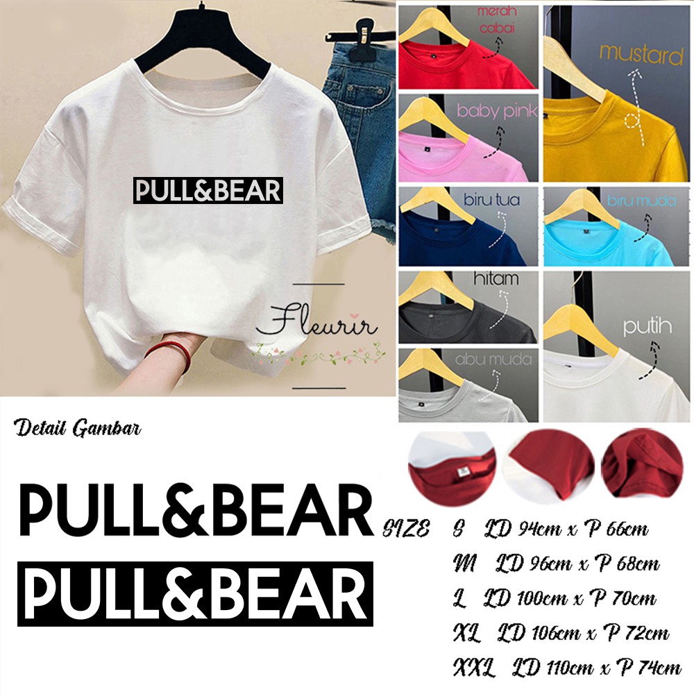 FLEURIR - KAOS PULL N BEAR WANITA DEWASA LENGAN PENDEK TUMBLR TEE UNISEX