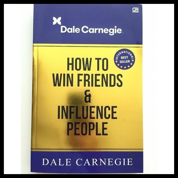 

COD BUKU HOW TO WIN FRIENDS & INFLUENCE PEOPLE | DALE CARNEGIE COD