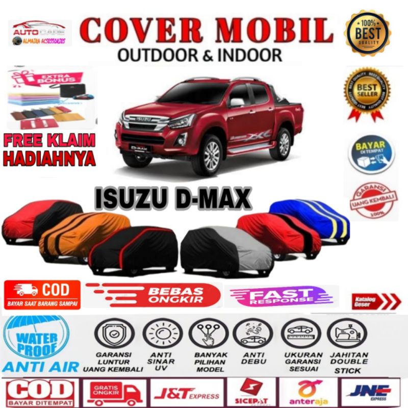 COVER MOBIL ISUZU DMAX DOBEL CABIN SARUNG MOBIL ISUZU DMAX SELIMUT MOBIL DOBEL CABIN DMAX MANTEL MOBIL ISUZU D-MAX OUTDOOR INDOOR