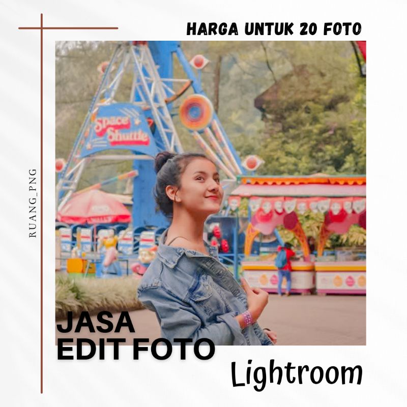 JASA EDIT FOTO LIGHTROOM TERMURAAAHH