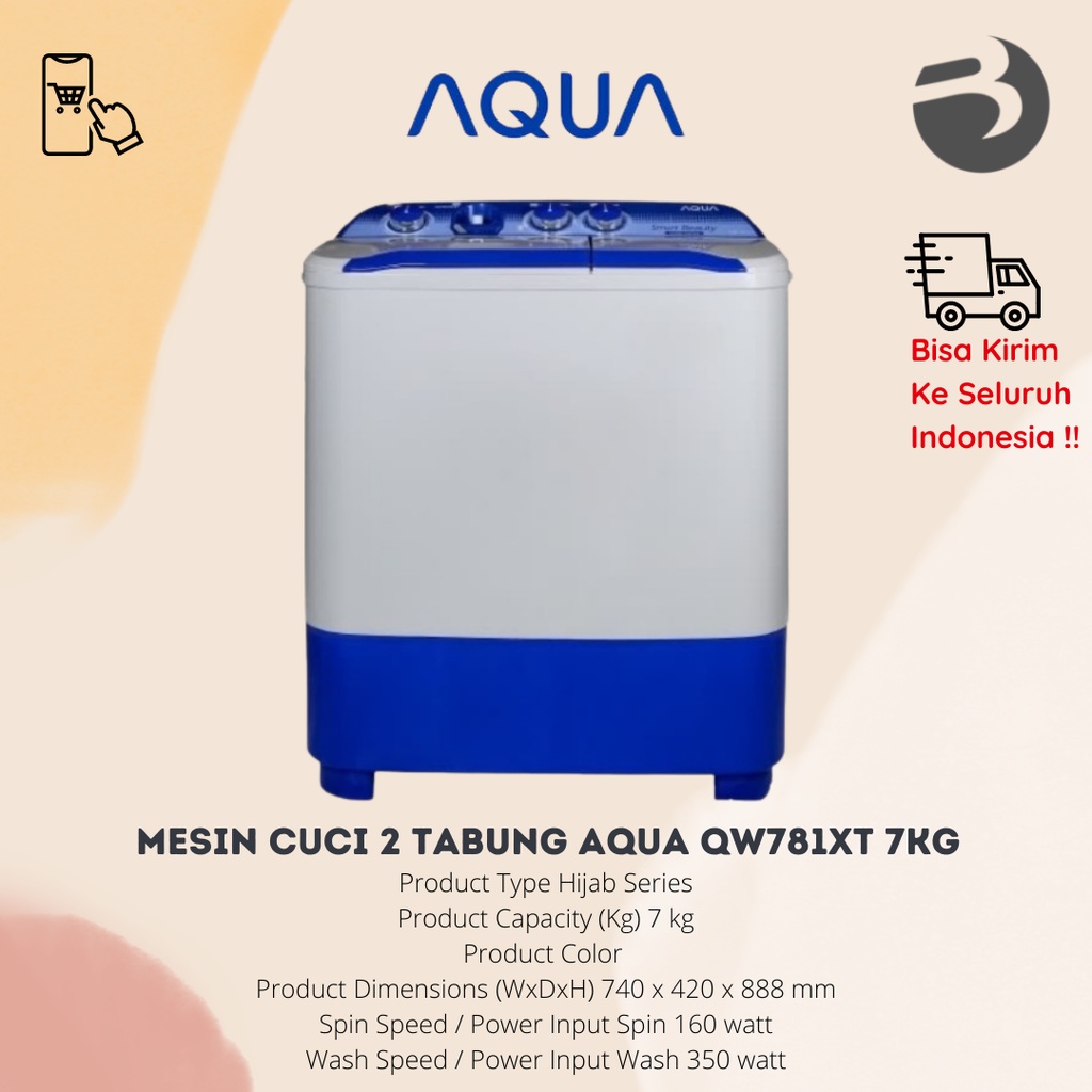 MESIN CUCI 2 TABUNG AQUA QW781XT / QW751XT 7KG