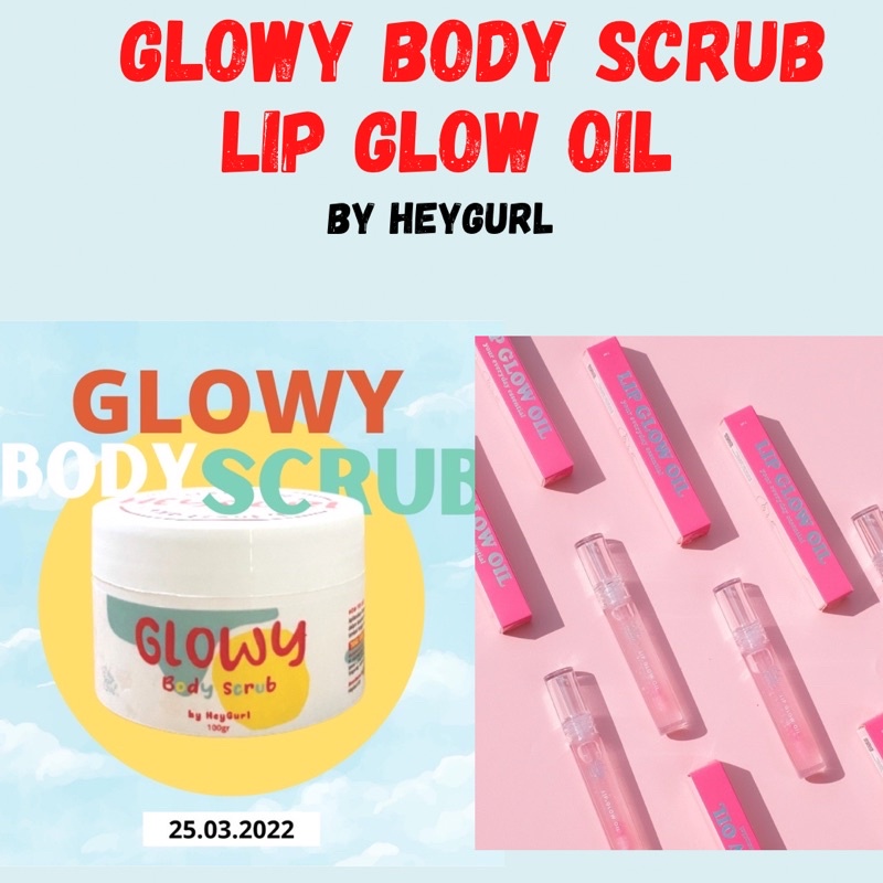 LIP GLOW OIL GEL HEYGURL BODY SCRUB PEELING GLOWY BY HEYGURL (HEYGURL.ID) lipglow