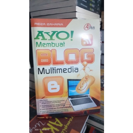 Ayo Membuat Blog Multimedia - Reza Zakaria