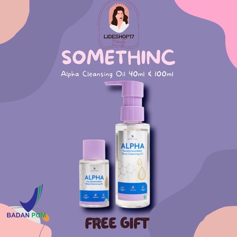 [READY] SOMETHINC ALPHA SQUALANEOXIDANT DEEP CLEANSING OIL 40ML 100ML