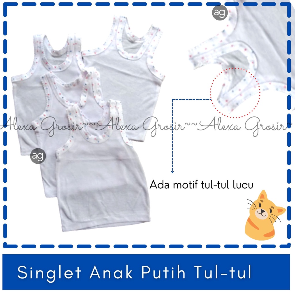 KAOS DALAM/ SINGLET ANAK PUTIH KIKI TUL-TUL