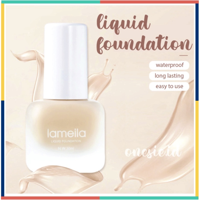 LAMEILA Liquid Foundation Beautiful Skin Botol Imut 3 Warna 30ml LA086 3066