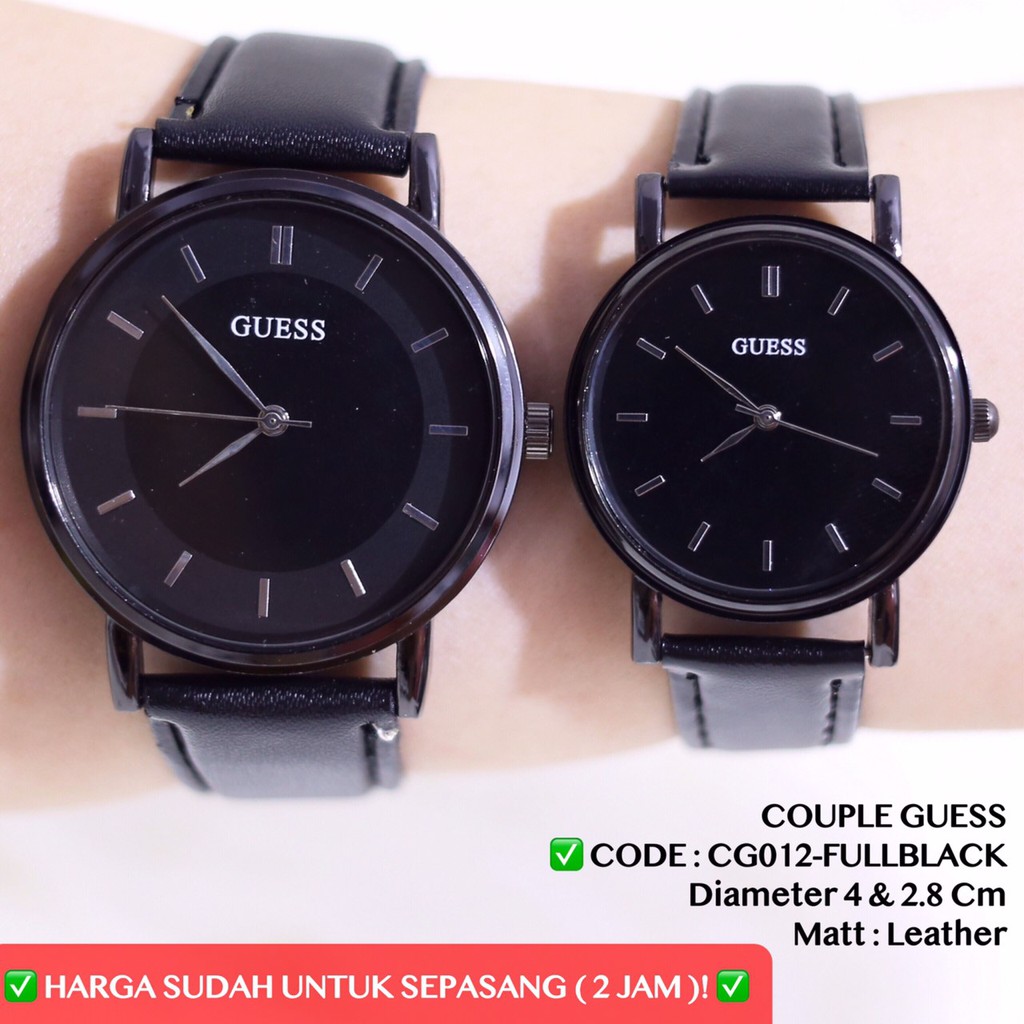 Jam tangan couple guess HARGA SUDAH SEPASANG FREE BATERAI CG011 CG012