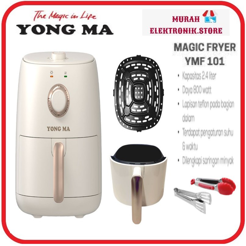 Yong Ma Air Fryer 2,4 L | Magic Fryer Mengoreng Tanpa Minyak 800 Watt