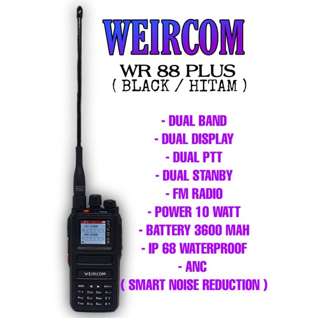 HT WEIRCOM WR 88 PLUS 10 WATT IP 68 DUALBAND ORIGINAL GARANSI RESMI ALTERNATIF WEIRWEI