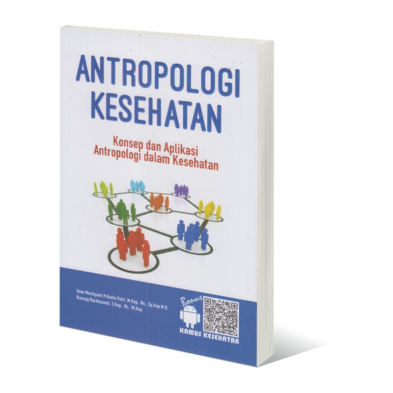 ANTROPOLOGI KESEHATAN KONSEP DAN APLIKASI ANTROPOLOGI DALAM KESEHATAN