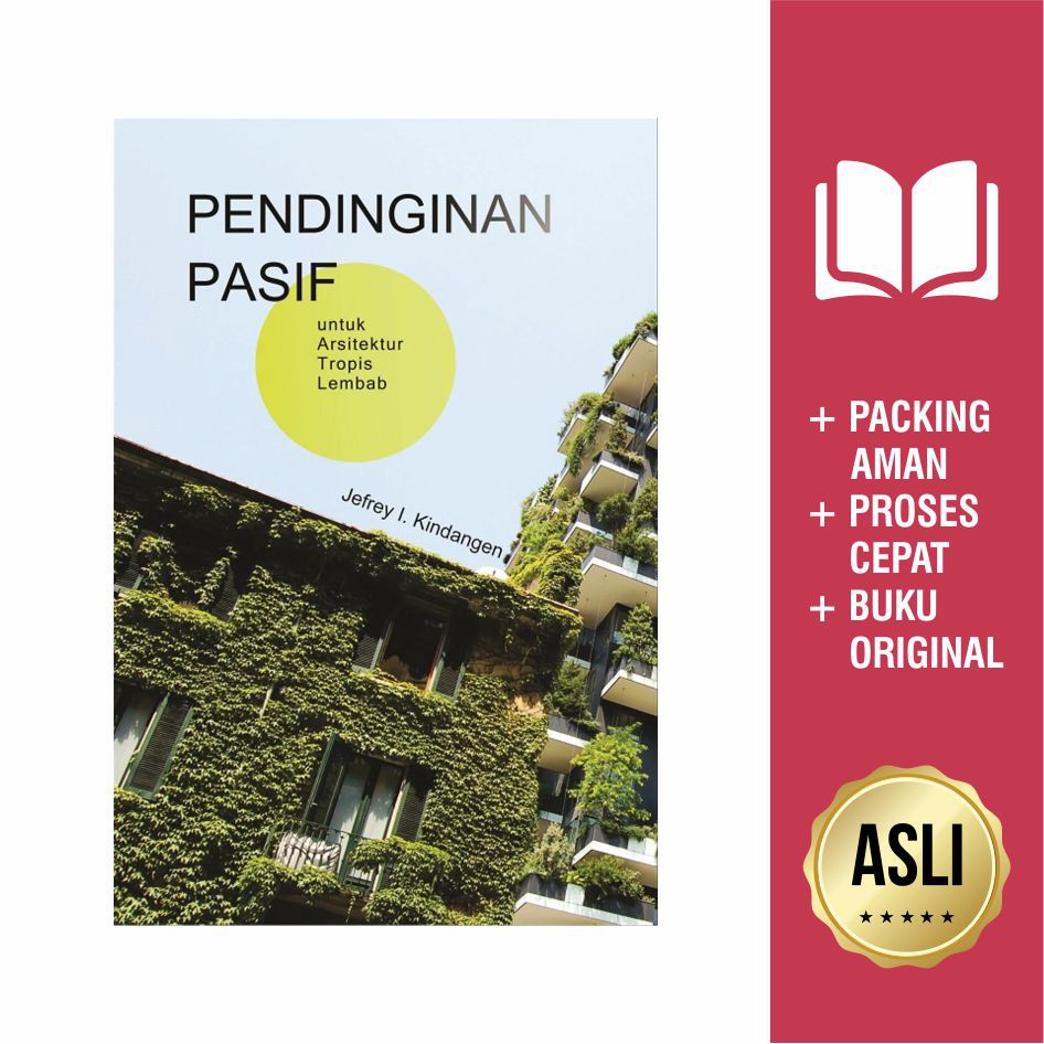 Buku Pendinginan Pasif Untuk Arsitektur Tropis Lembab