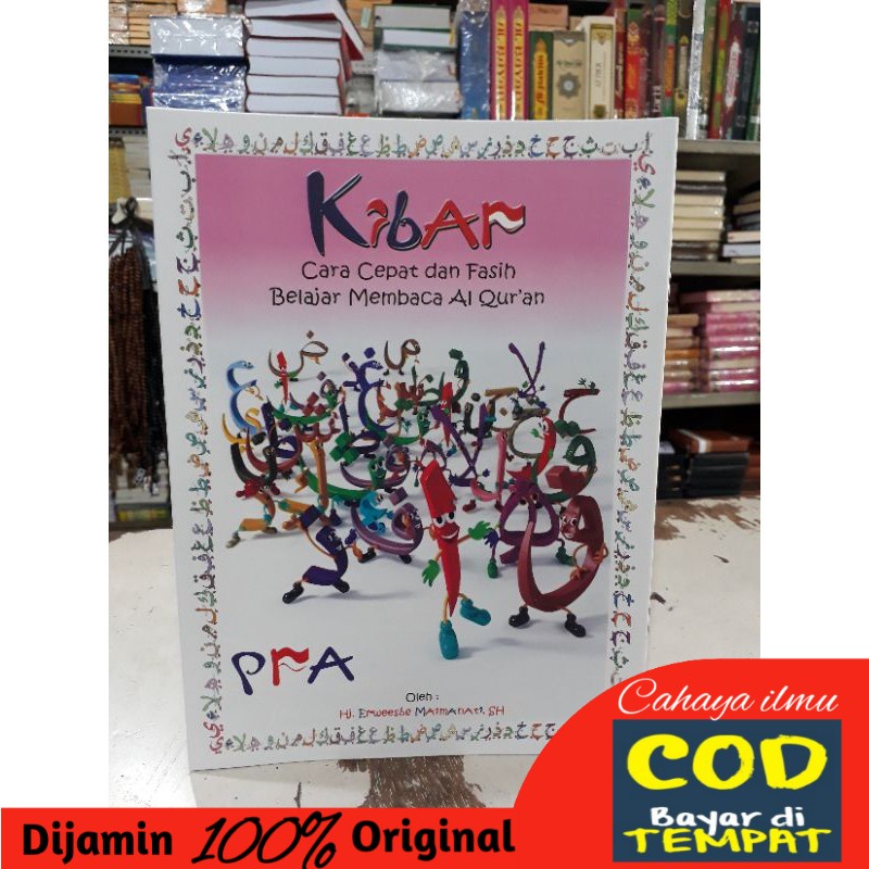 PRA Kibar Cara cepat dan fasih belajar membaca Al Qur'an
