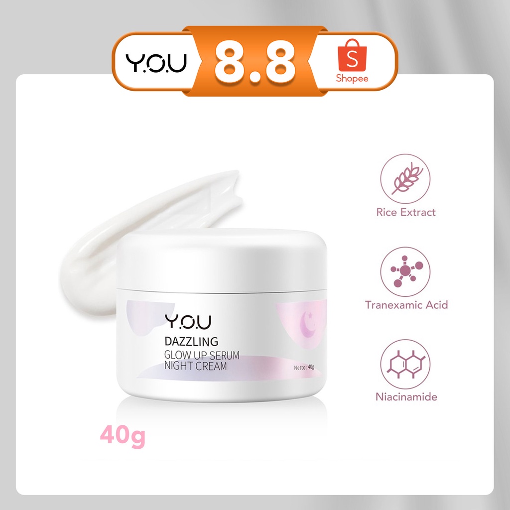 YOU Y.O.U Dazzling Glow up Serum Night Cream 40 Gr Menutrisi Kulit sepanjang malam