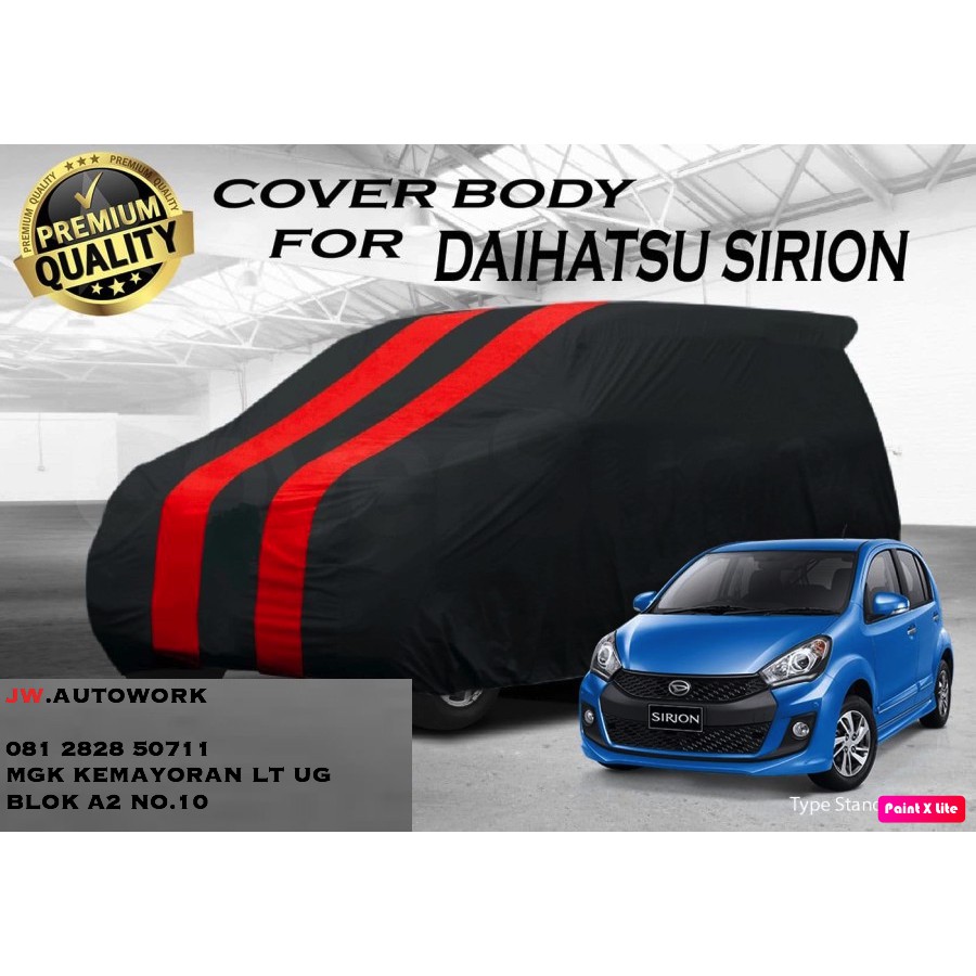 SARUNG BODY MOBIL DAIHATSU SIRION 2 WARNA BODY COVER MOBIL PREMIUM