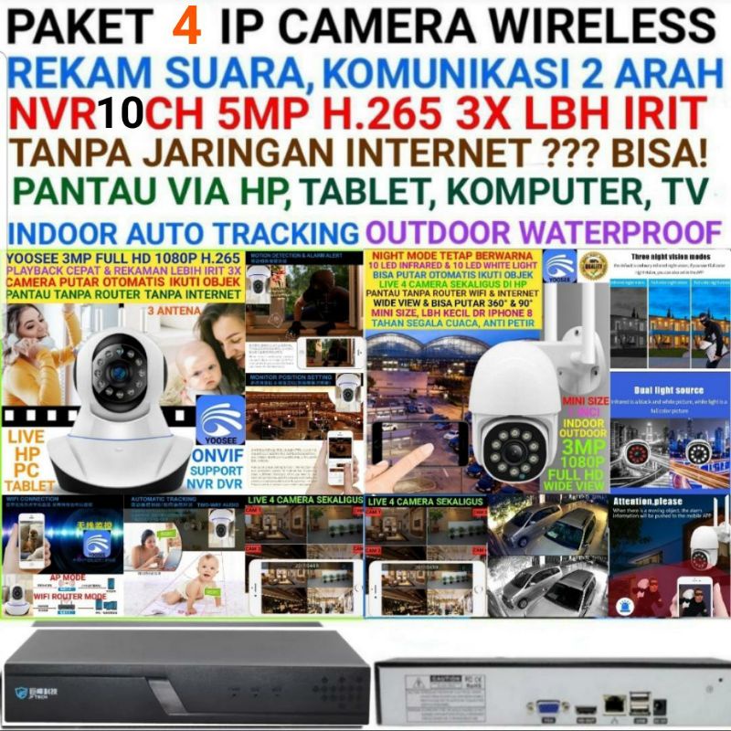 PAKET CCTV 4 Ip Camera Wireless + DVR NVR H265