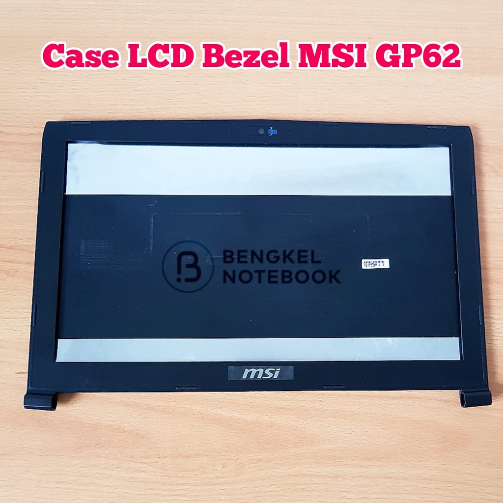 Case Cover Casing LCD Bezel MSI GP62 GV62 GL62 GP62MVR MS-16J9 MS-16J5 MS-16J6 MS-16J9 GP62MVR GL62M