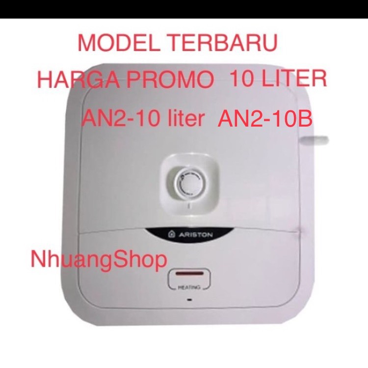 ARISTON AN2-10 liter water heater listrik storage kapasitas 10 liter