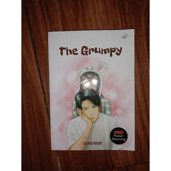

Preloved novel The Grumpy - Liliana Hikari