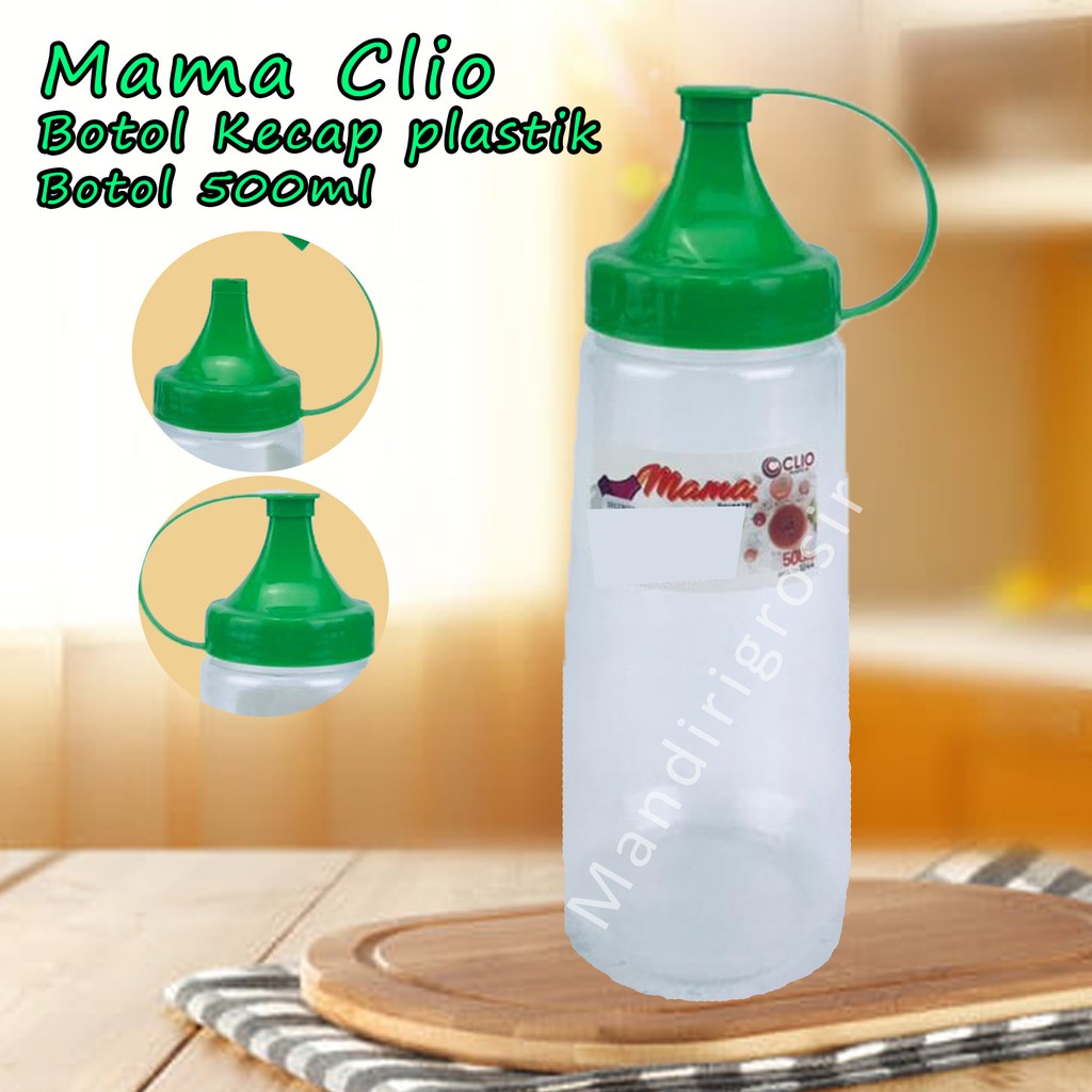 Botol Kecap plastik *Mama Clio * Hijau 1044 * 500ml