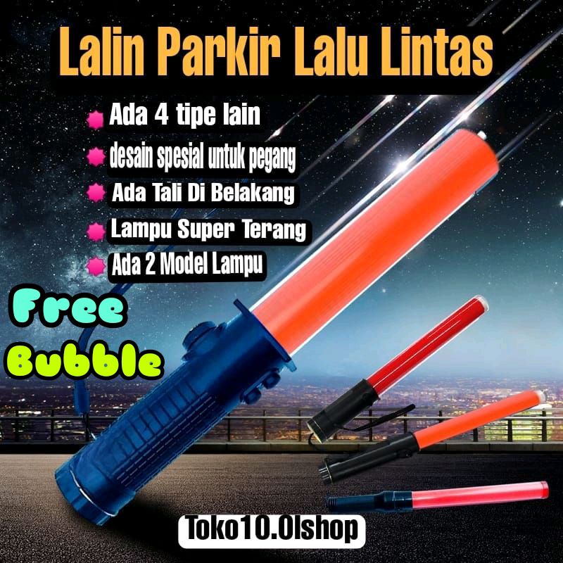 Lampu Lalu Lintas/Tongkat Lalin Juru Parkir