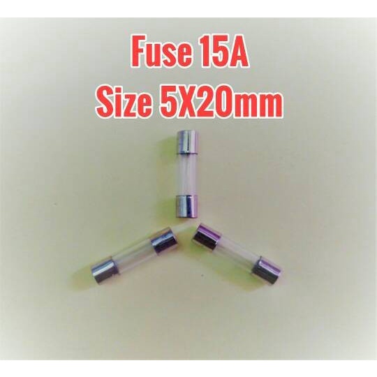 sekring Fuse tabung kaca kecil 15A