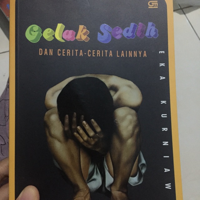 Gelak sedih eka kurniawan preloved novel
