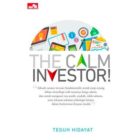 

The Calm Investor . Teguh Hidayat Best Seller