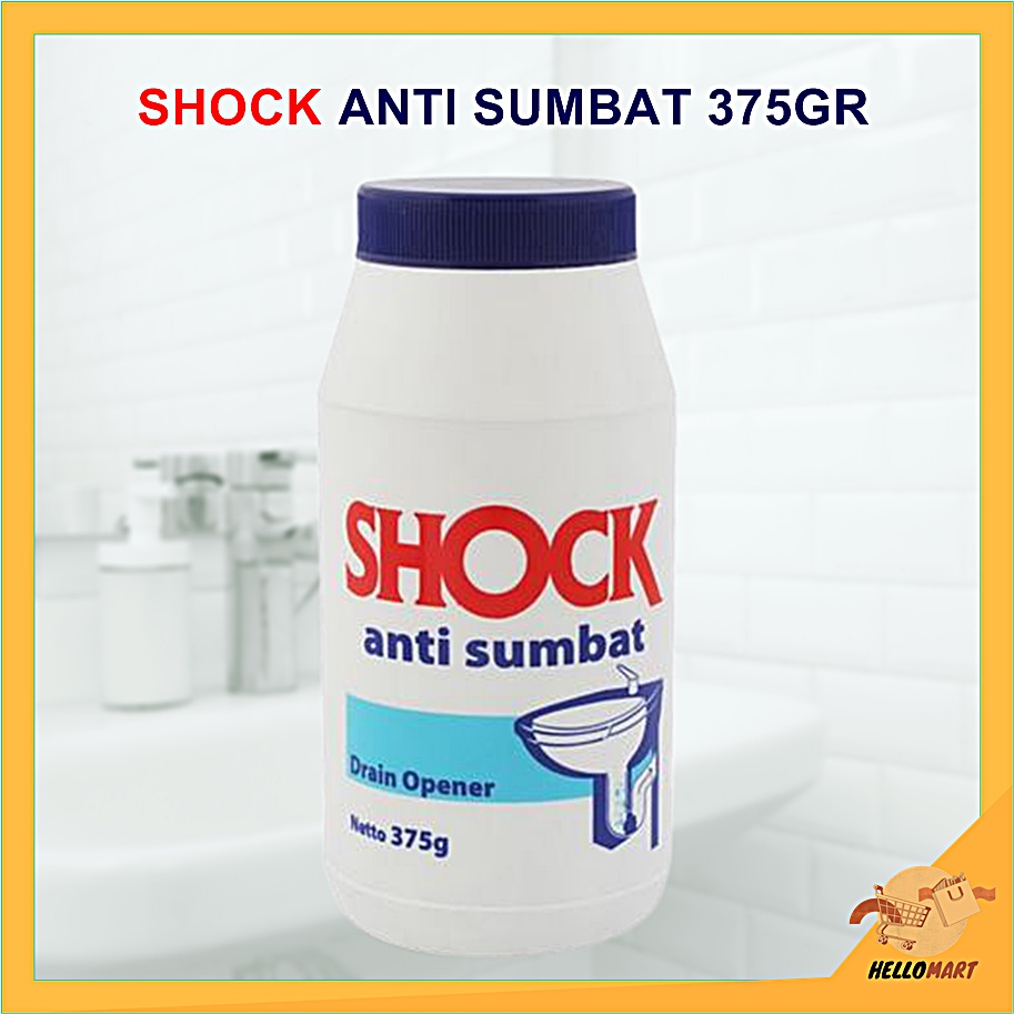 ORIGINAL Shock Anti Sumbat Botol 375gr / Anti Sumbat WC / Anti Sumbat Wastafel / HELLOMARTID