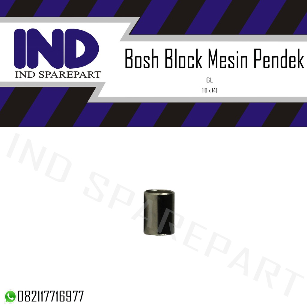 Bosh/Bos Block/Blok Mesin Pendek GL 10x14 Mm