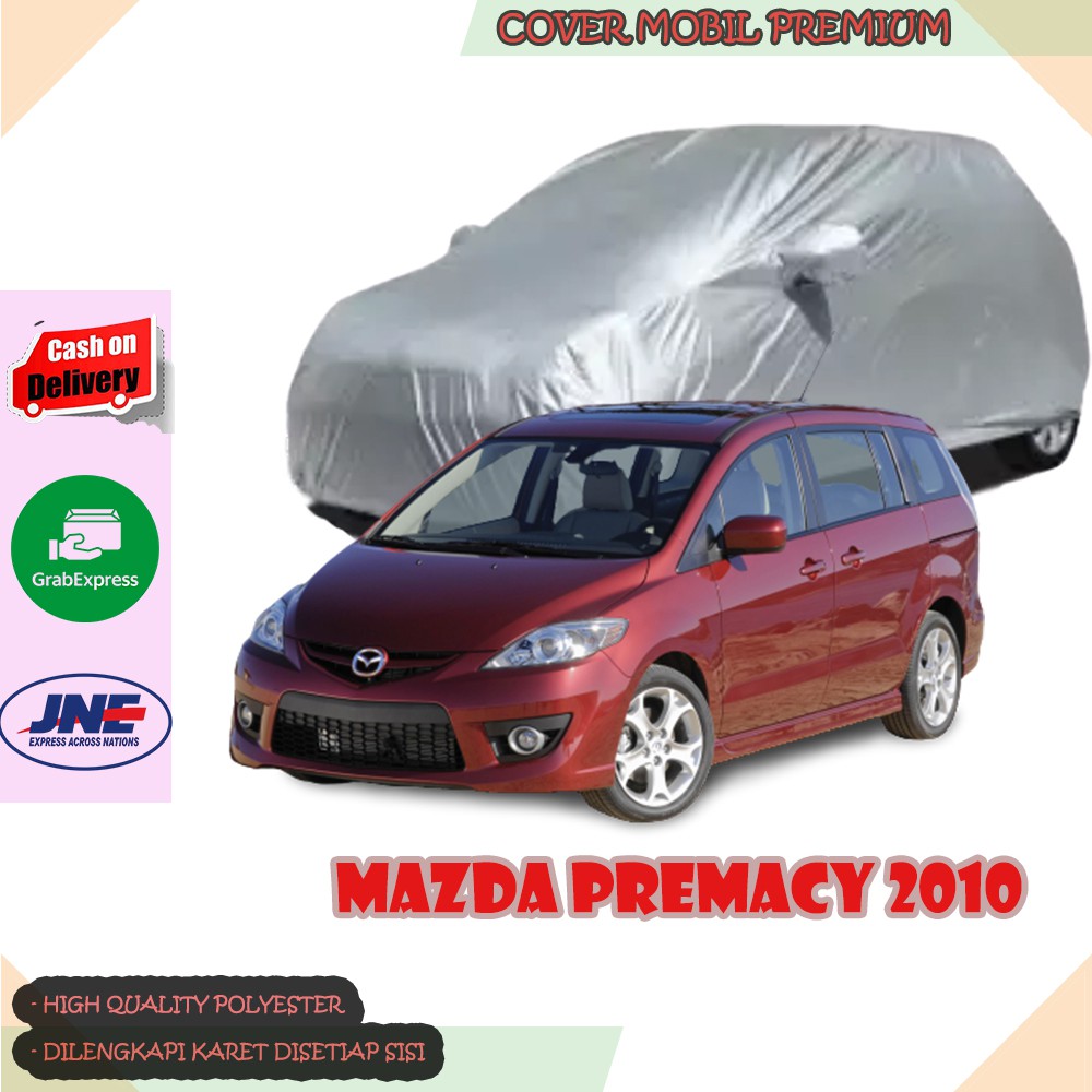 Sarung Mobil Mazda Premacy 2010 / Cover Mobil Mazda Premacy 2010