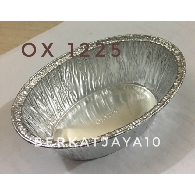 OX 1225 Aluminium Foil (Isi 10 pcs) Cup Bowl Tray Alumunium