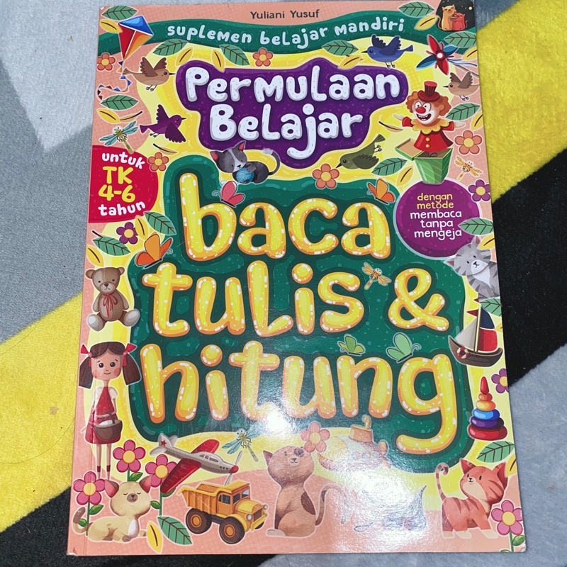 Permulaan Belajar - Baca Tulis & Hitung (Yuliani Yusuf)