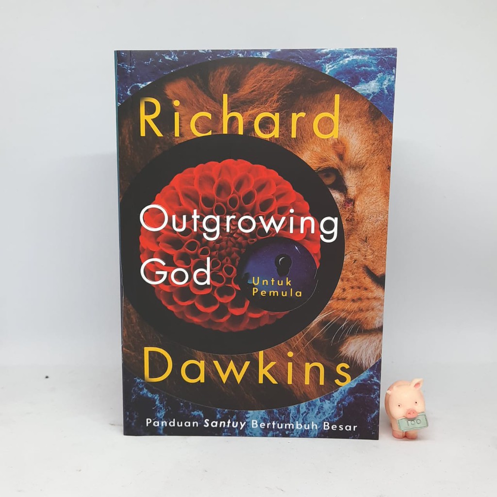 Outgrowing God Panduan Santuy Bertumbuh Besar - Richard Dawkins