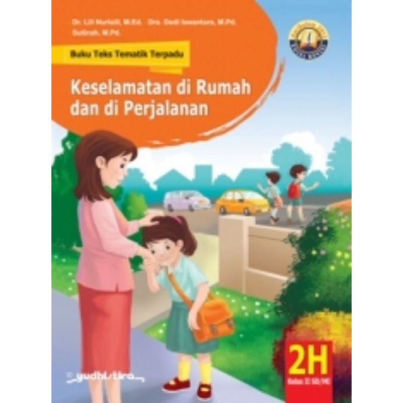 BUKU.TEKS.TEMATIK.TERPADU.UNTUK.SD/MI.KELAS.2H.SEMESTER.2.KURIKULUM.2013
